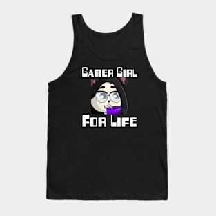 Gamer Girl For Life. Tank Top